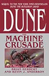Dune: The Machine Crusade.