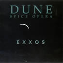 Dune Spice Opera - Exxos